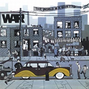 The World Is a Ghetto (War, 1972)