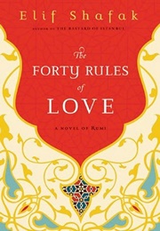The Forty Rules of Love (Elif Shafak)
