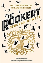 The Rookery (Deborah Hewitt)