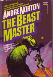The Beast Master (Andre Norton)