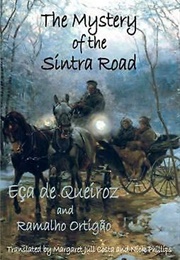 The Mystery of Sintra Road (Eça De Queirós)