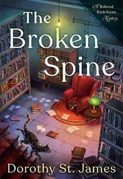 The Broken Spine (Dorothy St James)