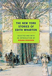 The New York Stories (Edith Wharton)