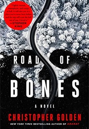Road of Bones (Christopher Golden)