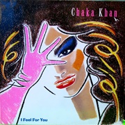 Chaka Khan - I Feel for You (1984)