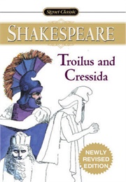 Troilus and Cressida (Shakespeare - Signet)