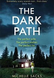 The Dark Path (Michelle Sacks)