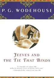 Jeeves and the Tie That Binds (P.G. Wodehouse)