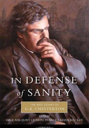 In Defense of Sanity (G. K. Chesterton)