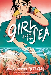 The Girl From the Sea (Molly Knox Ostertag)