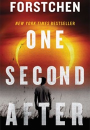 One Second After (William R. Forstchen)