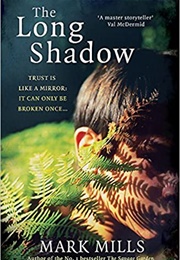 The Long Shadow (Mark Mills)