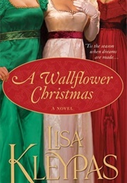 A Wallflower Christmas (Lisa Kleypas)
