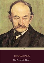 The Complete Novels (Thomas Hardy)