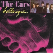 Hello Again - The Cars