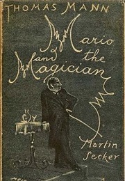 Mario and the Magician (Thomas Mann)