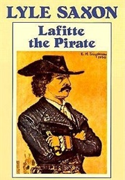 Lafitte the Pirate (Lyle Saxon)
