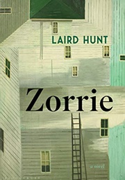 Zorrie (Laird Hunt)