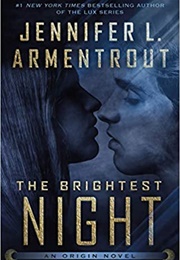 The Brightest Night (Jennifer L. Armentrout)