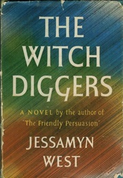 The Witch Diggers (Jessamyn West)