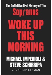Woke Up This Morning (Imperioli and Schirripa)