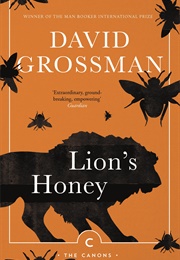Lion&#39;s Honey the Myth of Samson (David Grossman)