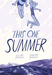 This One Summer (Jillian and Mariko Tamaki)