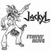 Jackyl - Stayin&#39; Alive
