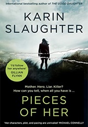 Pieces of Her (Karin Slaughter)