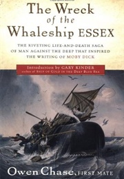 The Wreck of the Whaleship Essex (Owen Chase)