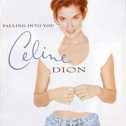 Falling Into You (Celine Dion, 1996)