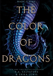 The Color of Dragons (R.A. Salvatore, Erika Lewis)