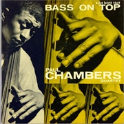 Paul Chambers - Bass on Top