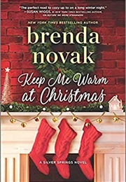 Keep Me Warm at Christmas (Brenda Novak)