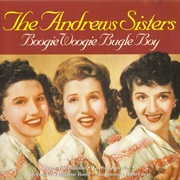 Boogie Woogie Bugle Boy - The Andrews Sisters