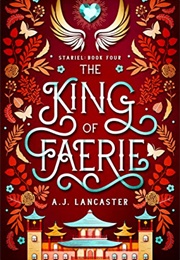 The King of Faerie (A. J. Lancaster)