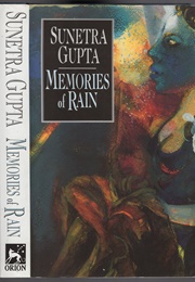 Memories of Rain (Sunetra Gupta)
