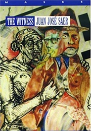 The Witness (Juan José Saer)