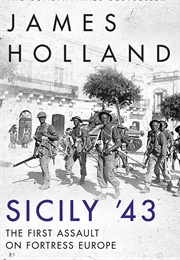 Sicily &#39;43 (James Holland)