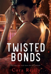 Twisted Bonds (Cora Reilly)