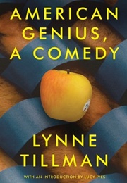 American Genius (Lynne Tillman)
