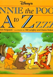 Winnie the Pooh&#39;s A to Z (Walt Disney Company by Don Ferguson)