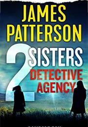 2 Sisters Detective Agency (James Patterson)