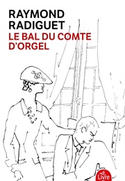 Le Bal Du Comte D&#39;Orgel (Raymond Radiguet)