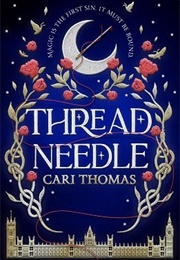 Threadneedle (Cari Thomas)