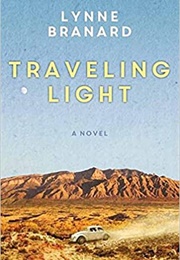 Traveling Light (Lynne Branard)