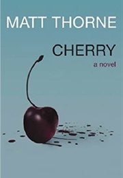 Cherry (Matt Thorne)