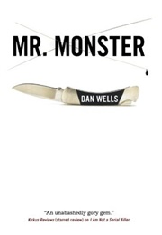 Mr. Monster (Dan Wells)