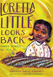 Loretta Little Looks Back (Andrea Davis Pinkney)