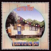 Little Feat - Kickin&#39; It at the Barn